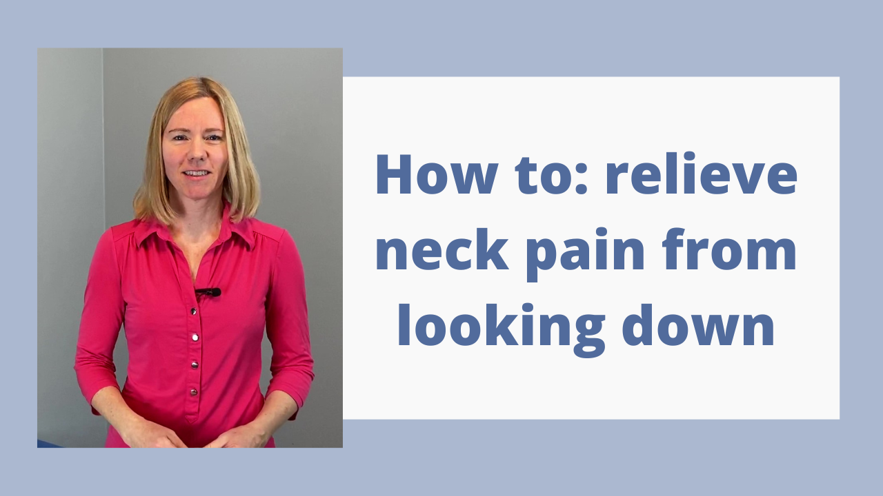 Tips To Relieve Neck Pain When Looking Down Pt Health Academy