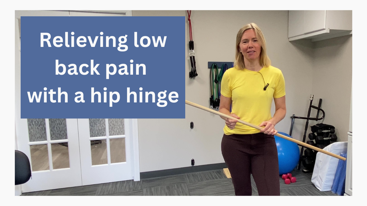 How To: Hip Hinge for Low Back Pain Relief - PT Health Academy